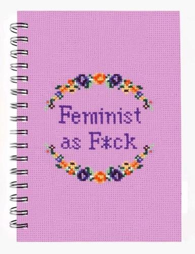 Feminist as F*ck Notebook