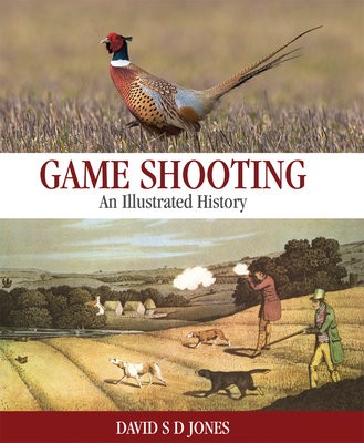 Game Shooting: An Illustrated History