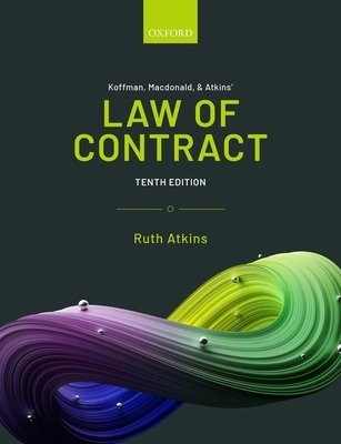 Koffman, Macdonald a Atkins' Law of Contract