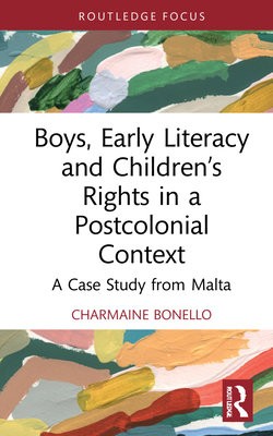 Boys, Early Literacy and ChildrenÂ’s Rights in a Postcolonial Context