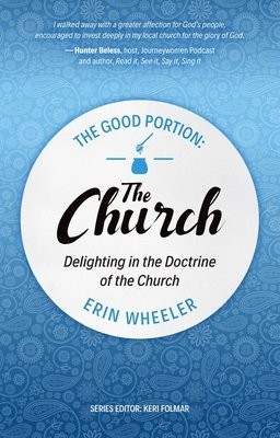 Good Portion – the Church