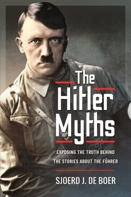 Hitler Myths