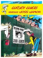 Lucky Luke 27 - Lucky Luke Versus Joss Jamon