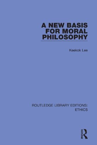 New Basis for Moral Philosophy