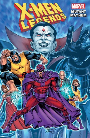 X-men Legends Vol. 2: Mutant Mayhem