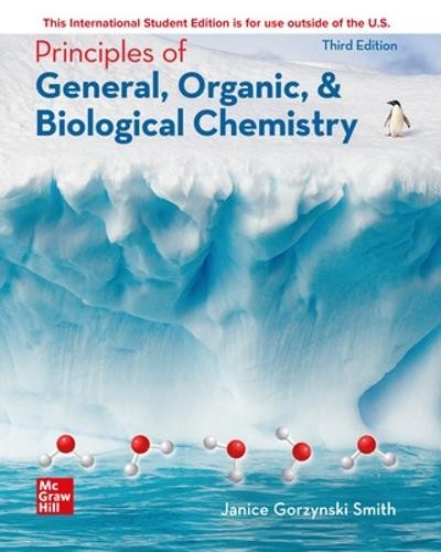 Principles of General Organic a Biochemistry ISE