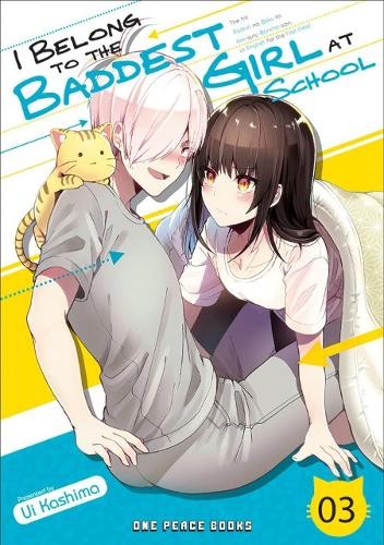 I Belong To The Baddest Girl At School Volume 03