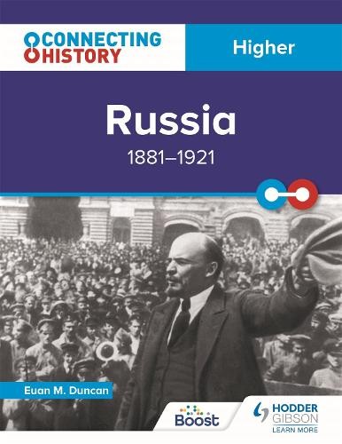 Connecting History: Higher Russia, 1881Â–1921
