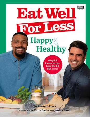 Eat Well for Less: Happy a Healthy