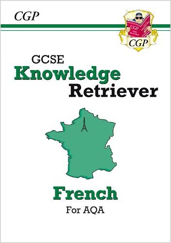 GCSE French AQA Knowledge Retriever (For exams in 2024 and 2025)