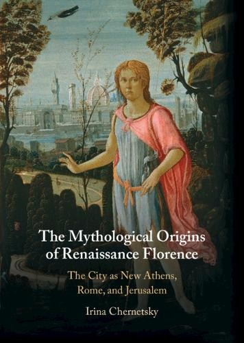 Mythological Origins of Renaissance Florence