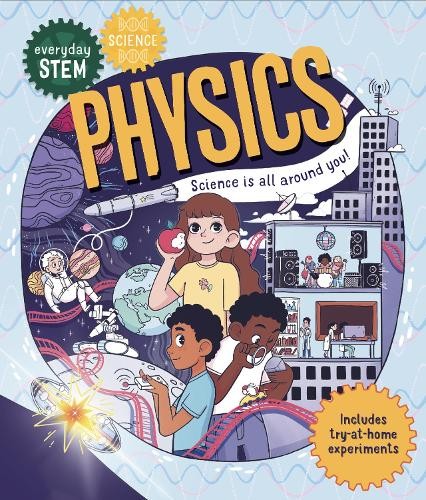 Everyday STEM Science Â– Physics