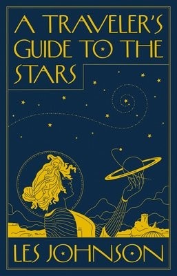 Traveler’s Guide to the Stars