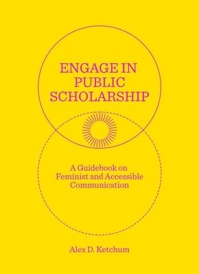 Engage in Public Scholarship!