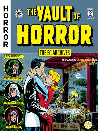 Ec Archives: The Vault Of Horror Volume 2