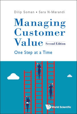 Managing Customer Value: One Step At A Time