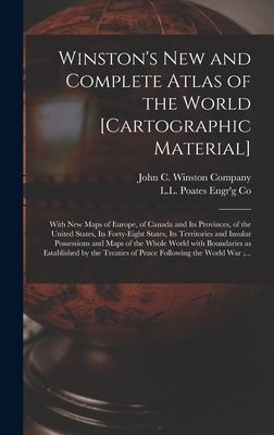 Winston's New and Complete Atlas of the World [cartographic Material]