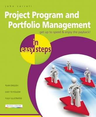 Project, Program a Portfolio Management in easy steps