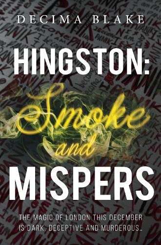 Hingston: Smoke and Mispers