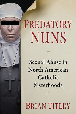 Predatory Nuns