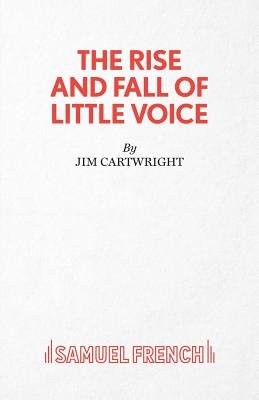 Rise and Fall of Little Voice