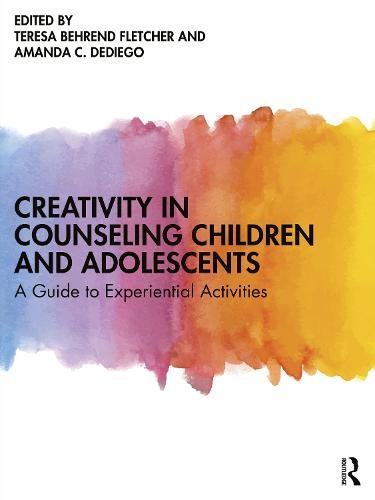 Creativity in Counseling Children and Adolescents