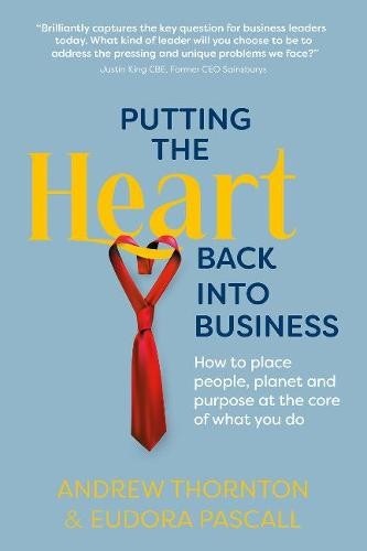 Putting the Heart Back into Business
