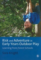 Risk a Adventure in Early Years Outdoor Play