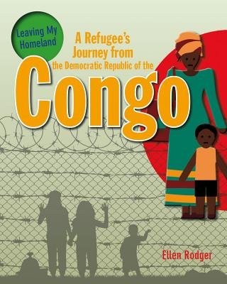 Refugee's Journey from The Democratic Republic of Congo
