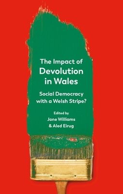 Impact of Devolution in Wales