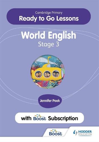 Cambridge Primary Ready to Go Lessons for World English 3 with Boost Subscription