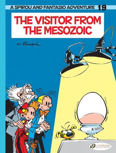 Spirou a Fantasio Vol. 19: The Visitor From The Mesozoic