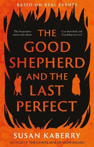 Good Shepherd and the Last Perfect