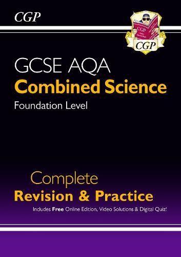 GCSE Combined Science AQA Foundation Complete Revision a Practice w/ Online Ed, Videos a Quizzes