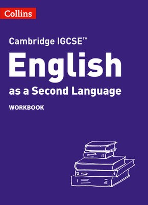 Cambridge IGCSEÂ™ English as a Second Language Workbook