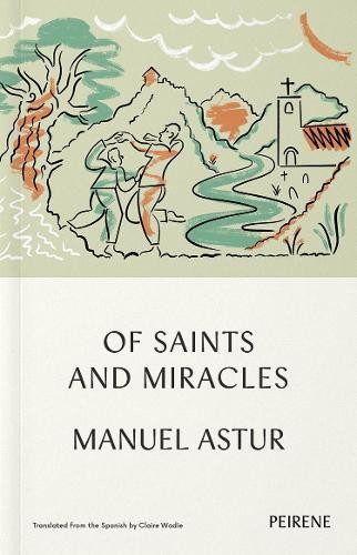 Of Saints and Miracles