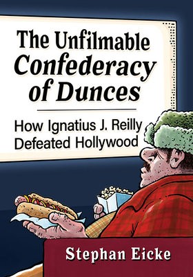 Unfilmable Confederacy of Dunces