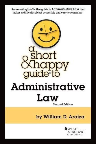 Short a Happy Guide to Administrative Law