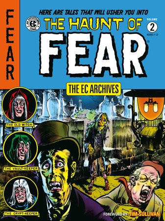 Ec Archives: The Haunt Of Fear Volume 2