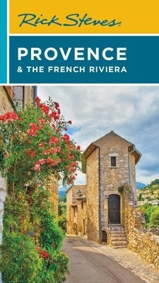 Rick Steves Provence a the French Riviera (Fifteenth Edition)