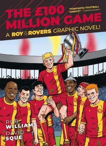 Roy of the Rovers: The 100 Million Game