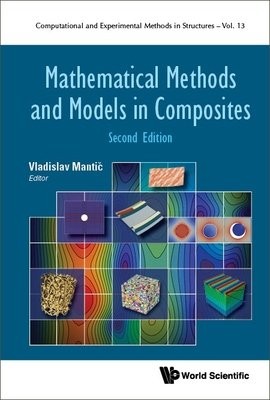 Mathematical Methods And Models In Composites