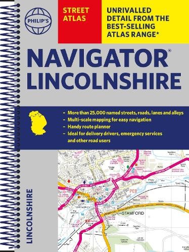 Philip's Street Atlas Navigator Lincolnshire