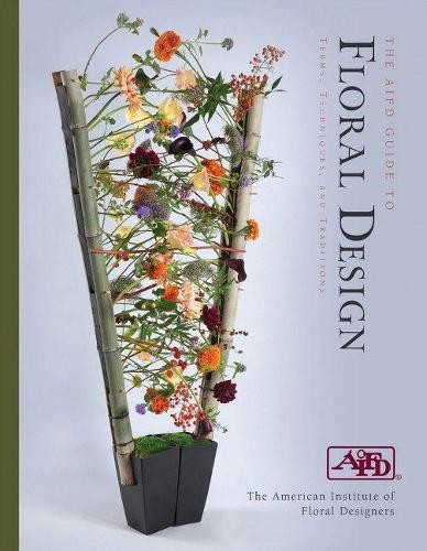 AIFD Guide to Floral Design
