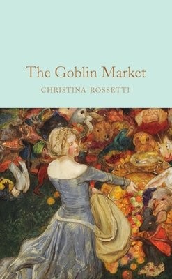 Goblin Market a Other Poems