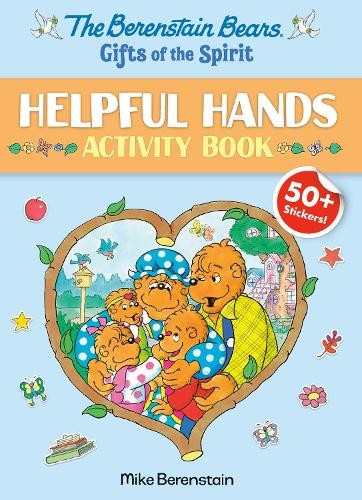 Berenstain Bears Gifts of the Spirit Helpful Hands Activity Book (Berenstain Bears)