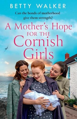 Mother’s Hope for the Cornish Girls