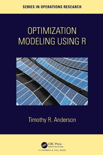 Optimization Modelling Using R