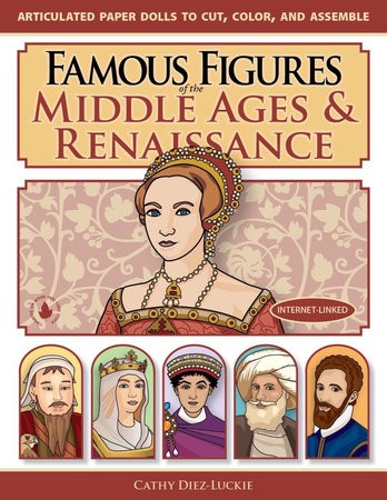 Famous Figures of the Middle Ages a Renaissance