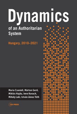 Dynamics of an Authoritarian System
